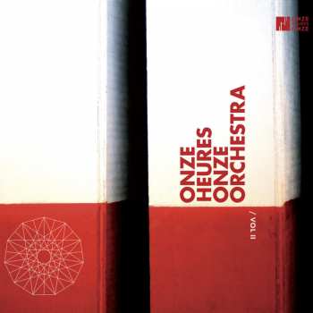 Album Onze Heures Onze Orchestra: Volume 2