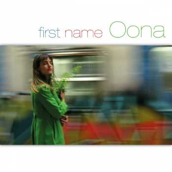 Album Oona Rea: First Name Oona