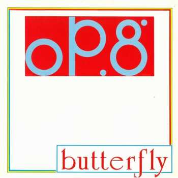 Album OP. 8: Butterfly