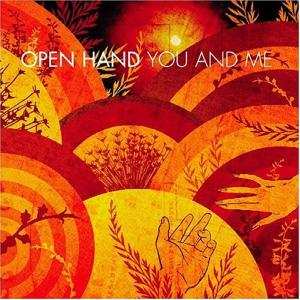 Album Open Hand: You And Me