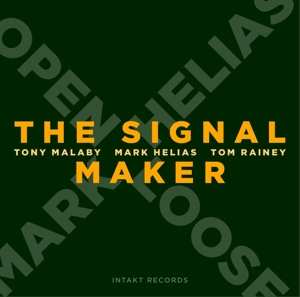 Album Open Loose: The Signal Maker