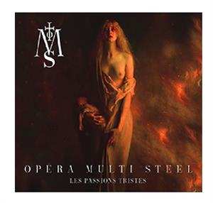 CD Opera Multi Steel: Les Passions Tristes DIGI 539257