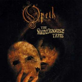 3LP Opeth: The Roundhouse Tapes 31098