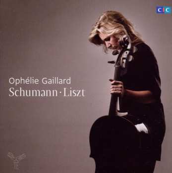 CD Ophélie Gaillard: Schumann • Liszt 507246
