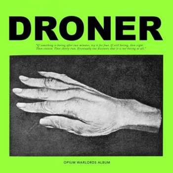 Album Opium Warlords: Droner