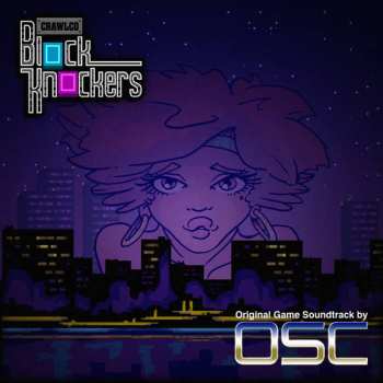 Opus Science Collective: Crawlco Block Knockers (Original Game Soundtrack)