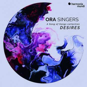 ORA: A Song Of Songs Collection: Desires
