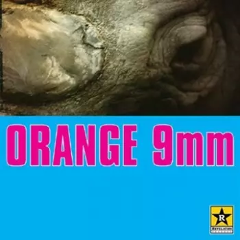 Orange 9mm: Orange 9mm