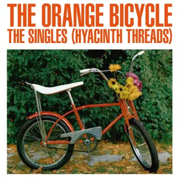 Orange Bicycle: Singles