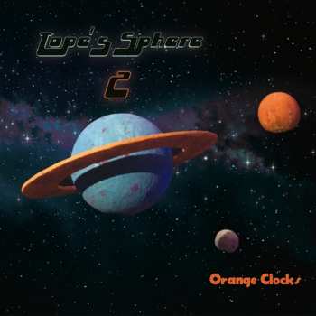 Album Orange Clocks: Tope's Sphere :  Episode 2