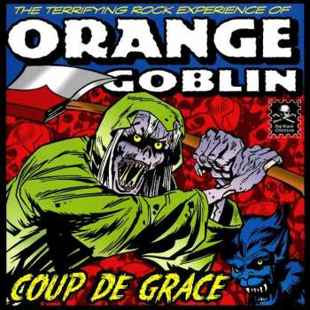 Album Orange Goblin: Coup De Grace