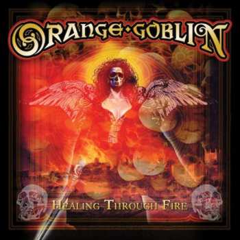 CD Orange Goblin: Healing Through Fire