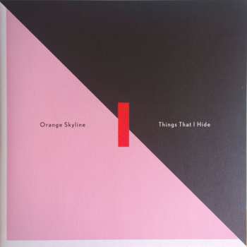 Album Orange Skyline: Things That I Hide