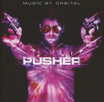 Album Orbital: Pusher