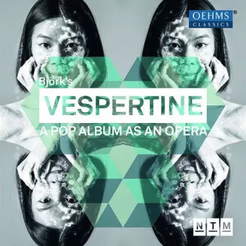 Björk's Vespertine - A Pop Album As An Opera