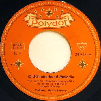 SP Martin Böttcher & Sein Orchester: Old Shatterhand-Melodie / Tramp-Melodie