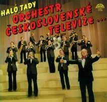 Album Orchestr Československé Televize: Haló, Tady Orchestr Československé Televize …