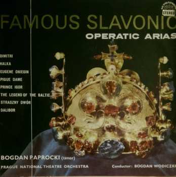 LP Orchestr Národního Divadla: Famous Slavonic Operatic Arias 117473