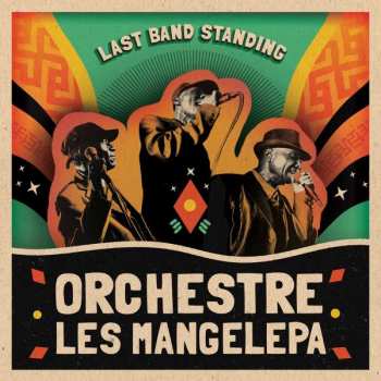 Album Orchestra Les Mangelepa: Last Band Standing