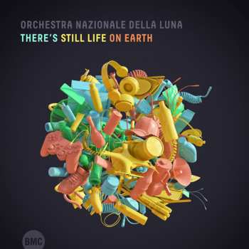 Album Orchestra Nazionale Della Luna: There's Still Life On Earth