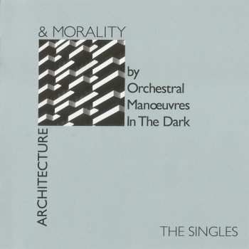 CD Orchestral Manoeuvres In The Dark: Architecture & Morality (The Singles) 95663