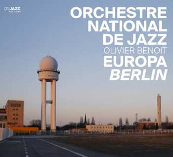 Album Orchestre National De Jazz: Europa Berlin