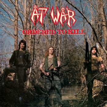 Album At War: Ordered To Kill