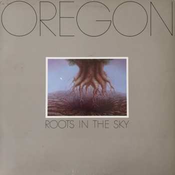 LP Oregon: Roots In The Sky LTD 83020