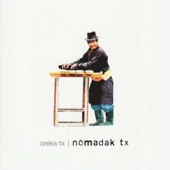 CD Oreka TX: Nömadak Tx 270401