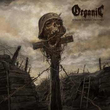 CD Organic: Where Graves Abound 107469