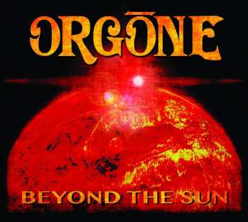 Orgone: Beyond The Sun