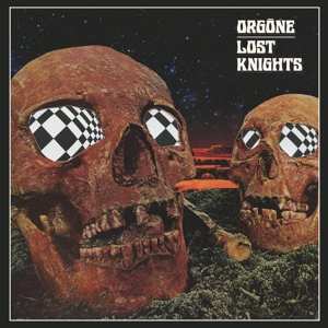 LP Orgone: Lost Knights LTD | CLR 478181