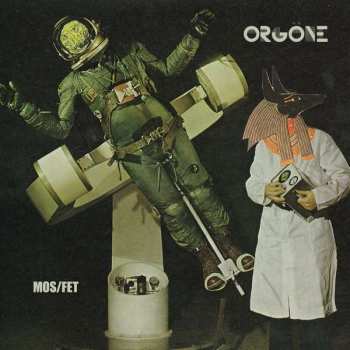 Album Orgone: Mos  | Fet