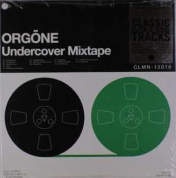 Album Orgone: Undercover Mixtape