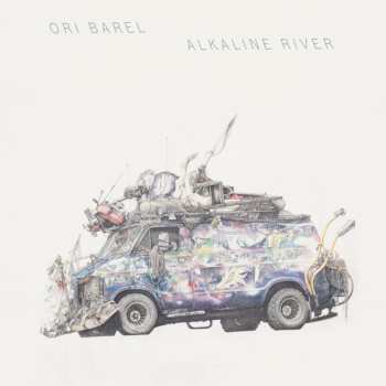 Album Ori Barel: Alkaline River