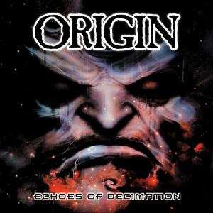 Album Origin: Echoes Of Decimation
