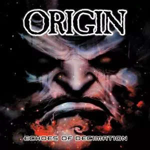 Origin: Echoes Of Decimation