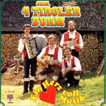 Album Original 4 Tiroler Buam: Ein Herz Voll Musik