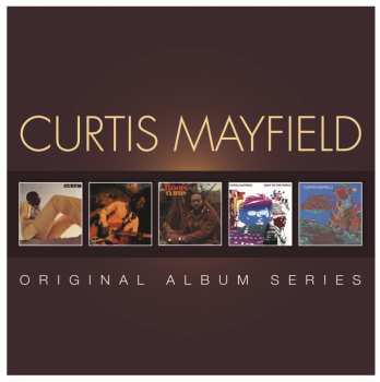 Curtis Mayfield: Original Album Series