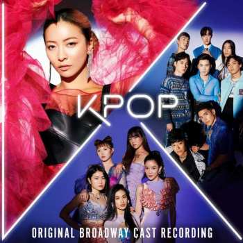 CD "KPOP" Original Broadway Cast: KPOP Original Broadway Cast Recording 455322