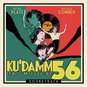 Album Original Cast/plate,peter & Sommer,ulf Leao: Ku'damm 56: Das Musical