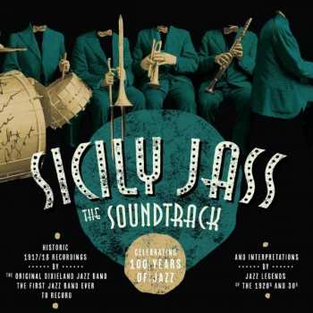 Album Original Dixieland Jazz Band: Sicily Jass The Soundtrack