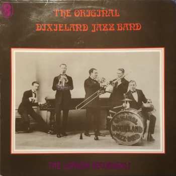Album Original Dixieland Jazz Band: The London Recordings