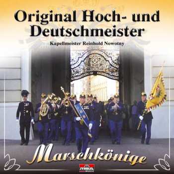 Album Original Hoch- Und Deutschmeister: Marschkönige