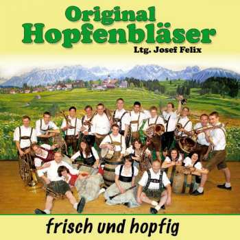 Album Original Hopfenbläser: Frisch Und Hopfig