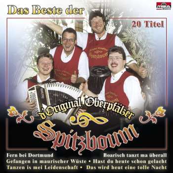 Album Original Oberpfälzer Spitzboum: Das Beste Der Oberpfälzer Spitzbuam