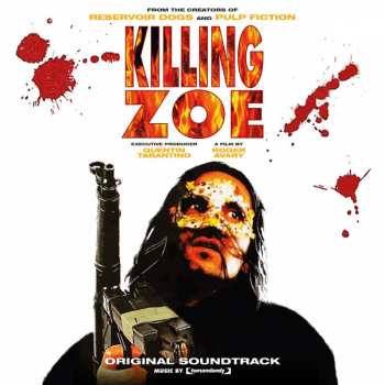 Album Original Soundtrack: Killing Zoe