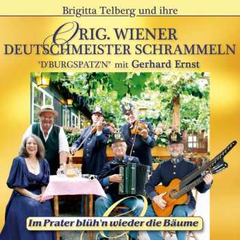 Album Original Wiener Deutschmeister Schrammeln: Im Prater Blühn Wieder Die Bäume