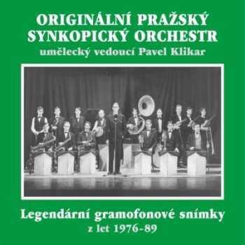 Originální Pražský Synkopický Orchestr: Legendární Gramofonové Snímky Z Let 1976-89