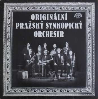 LP Originální Pražský Synkopický Orchestr: Originální Pražský Synkopický Orchestr 363069